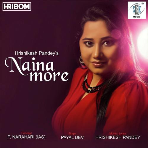 Naina More - Payal Dev