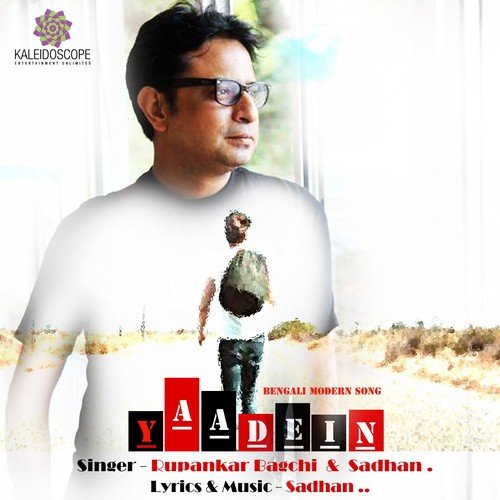 Yaadein - Rupankar Bagchi, Sadhan