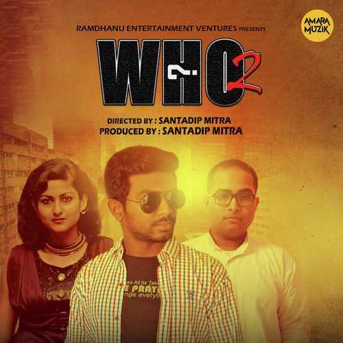 Who2 Title Song - Suman Dey