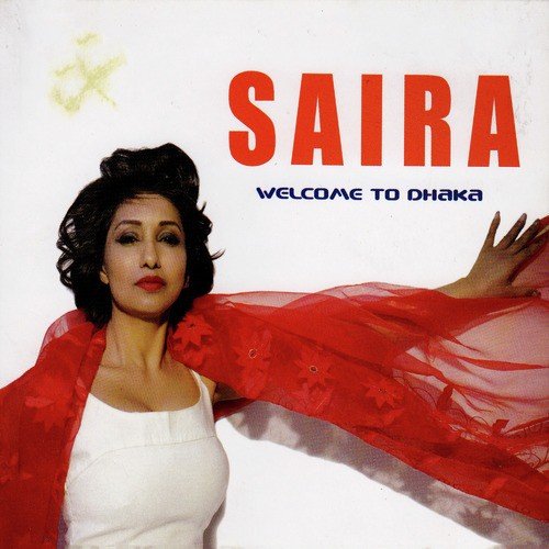 Bondhu Re - Saira