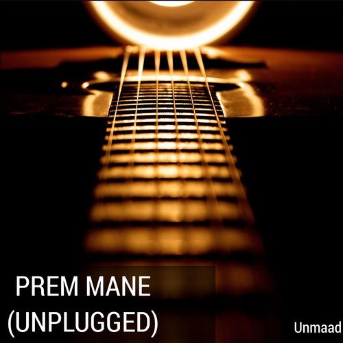 Prem Mane (Unplugged) - SRJ Muzic