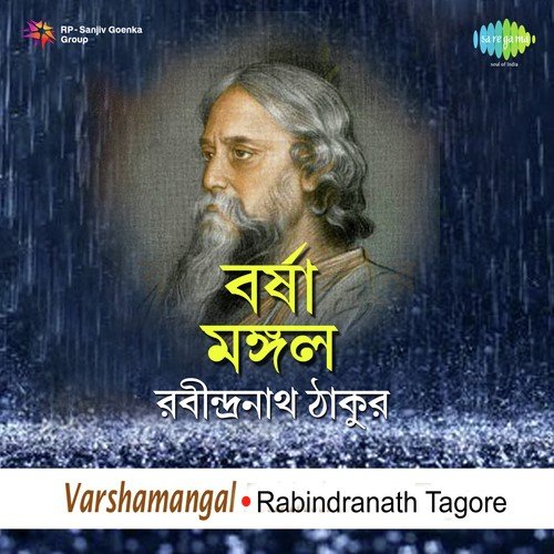 Varshamangal Pt. 2 - Rabindranath Tagore, Santosh Sengupta