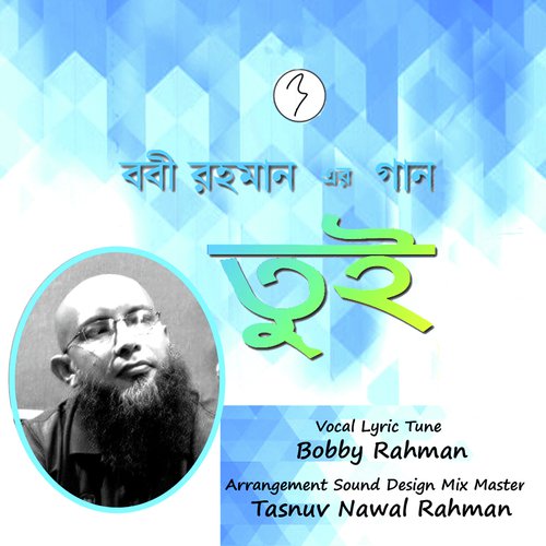 Tui - Bobby Rahman