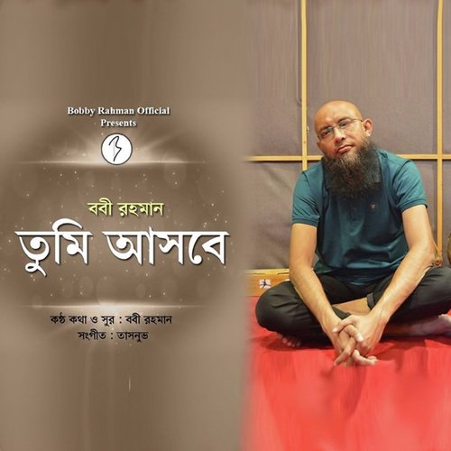 Tumi Ashbe - Bobby Rahman