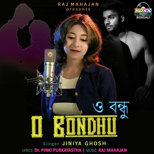 O Bondhu - Ranu Mondal, Bijoysurodeep Sil, Jayeetashree Mukherjee, Amatra Dey