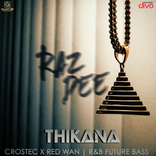 Thikana - Red Wan