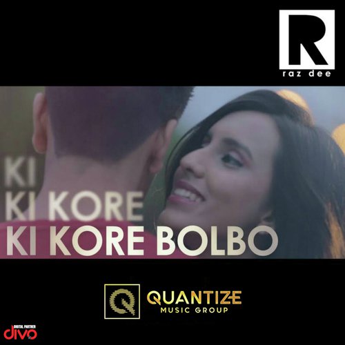 Ki Kore Bolbo (Its Complicated) - Red Wan