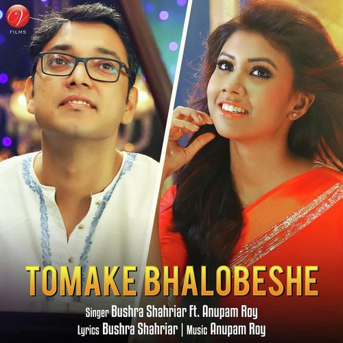 Tomake Bhalobeshe - Bushra Shahriar