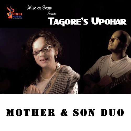 Tagores Upohar  The Mother  Son Duo - Saswati Bandyopadhyay, Prajna Dutta