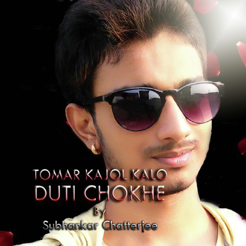 Tumi Je Amar Chirosathi - Subhankar Chatterjee