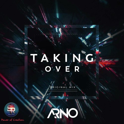 Taking Over - Arno