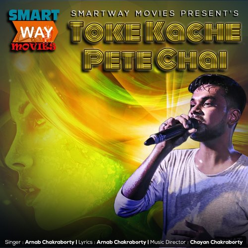 Toke Kache Pete Chai - Arnab Chakraborty