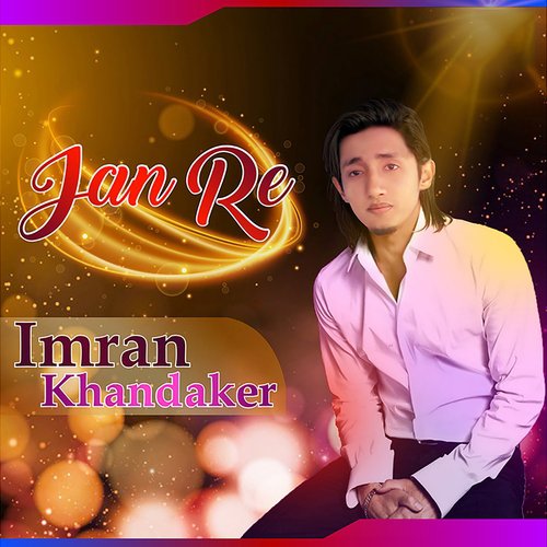 Jan Re - Mohona, Farhan