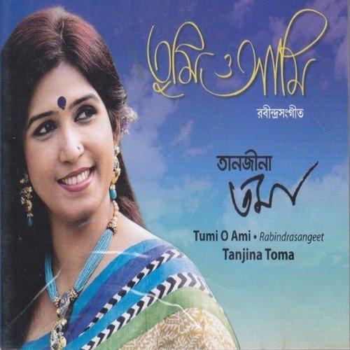 Tumi Khushi Thako - Tanjina Toma