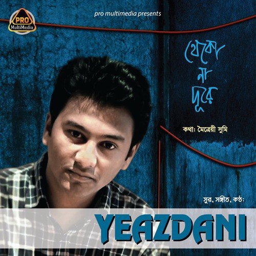 Theko Na Dure - Yeazdani