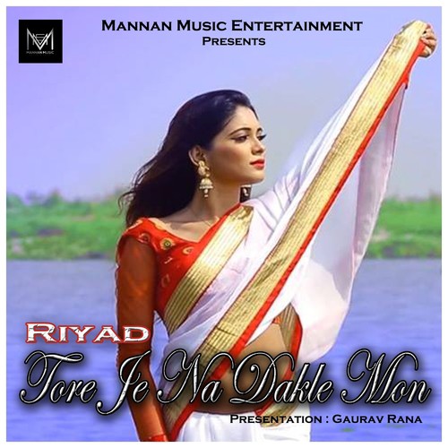 Tore Je Na Dakle Mon - Riyad