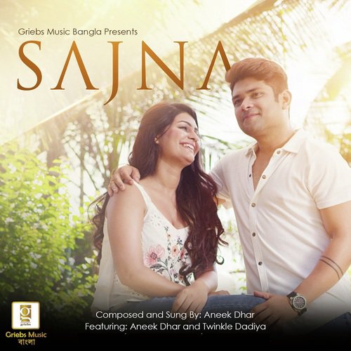 Sajna - Aneek Dhar