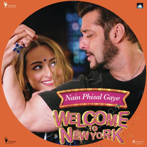 Nain Phisal Gaye - Sajid-Wajid