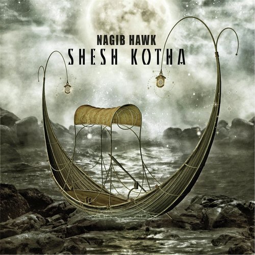 Shesh Kotha - Nagib Hawk