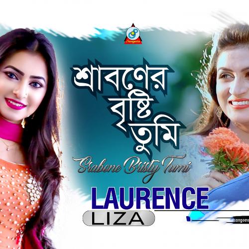 Srabone Bristy Tumi - Laurence Liza