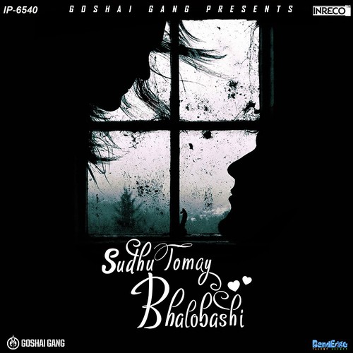 Sudhu Tomay Bhalobashi - Goshai Gang, Sourav Chattopadhyay