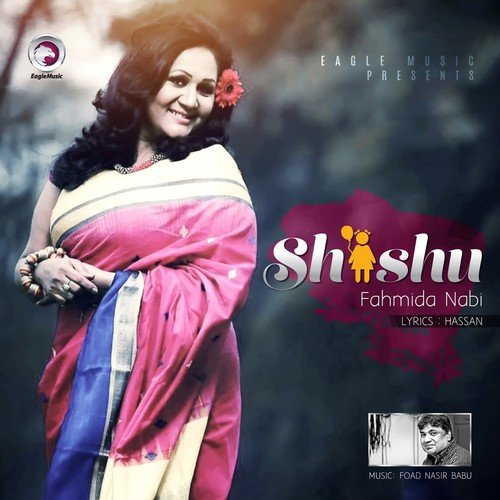 Shishu - Fahmida Nabi
