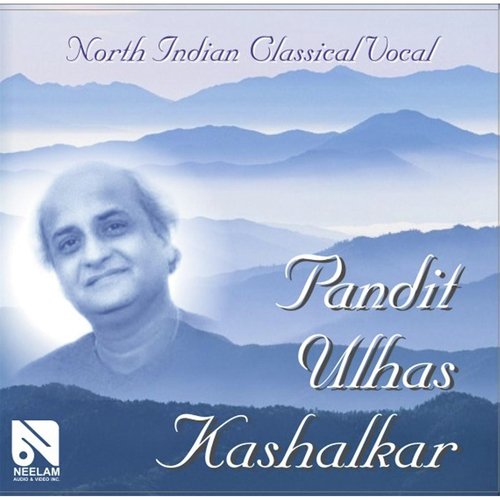 Yaman - Pandit Ulhas Kashalkar