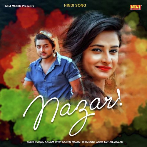 Chehre Pe Nazar - Suhail Aalam