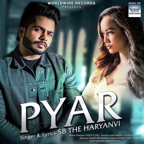 Pyar - SB The Haryanvi, Arshi Khan