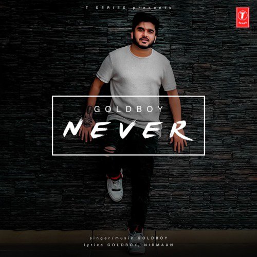 Never - Goldboy