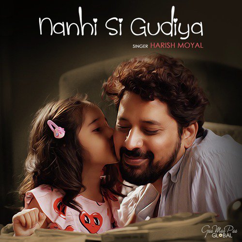 Nanhi Si Gudiya - Harish Moyal, Nitya Moyal