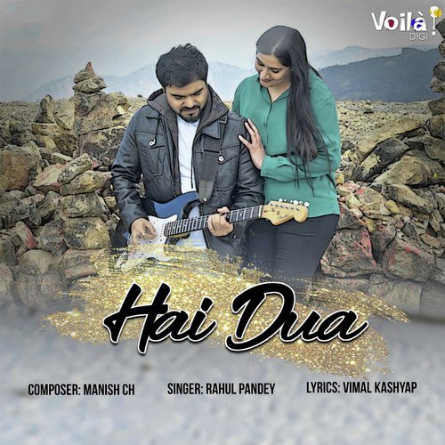 Hai Dua - Hriday Gattani