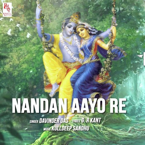 Nandan Aayo Re - Davinder Das