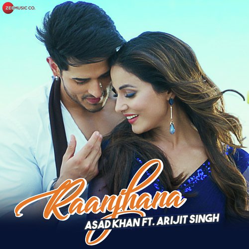 Raanjhana - Neha Kakkar, Tulsi Kumar, Arko