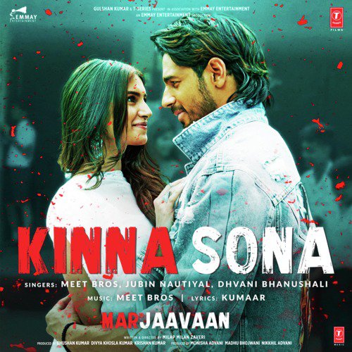 Kinna Sona (From Marjaavaan) - Neha Kakkar, Tulsi Kumar, Arko