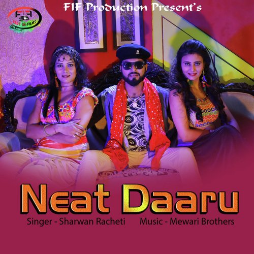 Neat Daaru - Sharwan Racheti