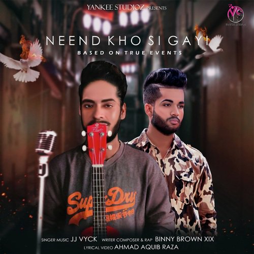 Neend Kho Si Gayi - Jj Vyck
