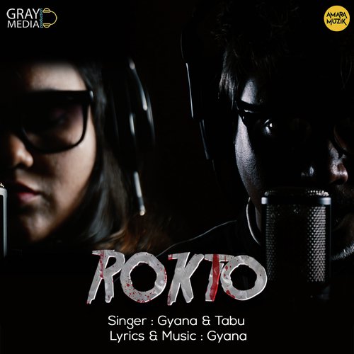 Rokto - Gyana