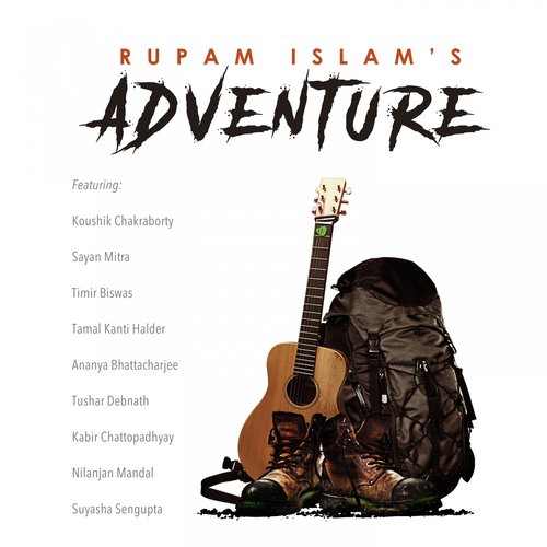 Adventure - Rupam Islam