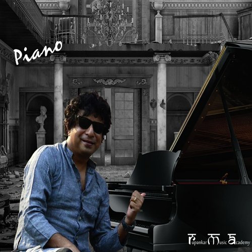 Piano - Rupankar Bagchi