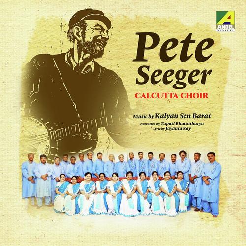 Pete Seeger - Calcutta Choir