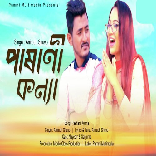 Pashani Konna - Anirudh Shuvo