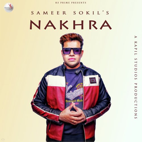 Nakhra - Sameer Sokil, Miss Aasha, Kapil Jangir