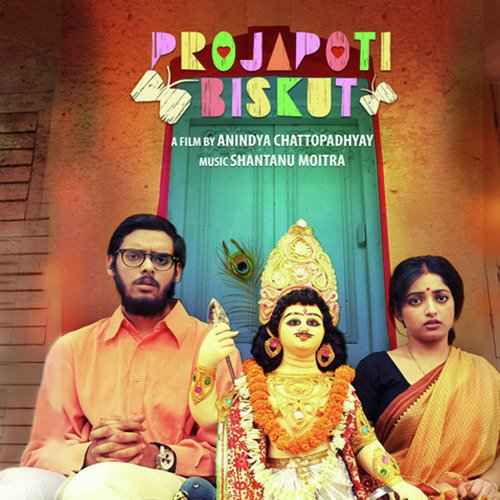 Projapoti Biskut - Shantanu Moitra