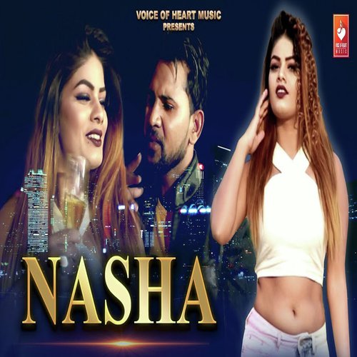 Nasha - Narendra Ft. Mohit Kumar