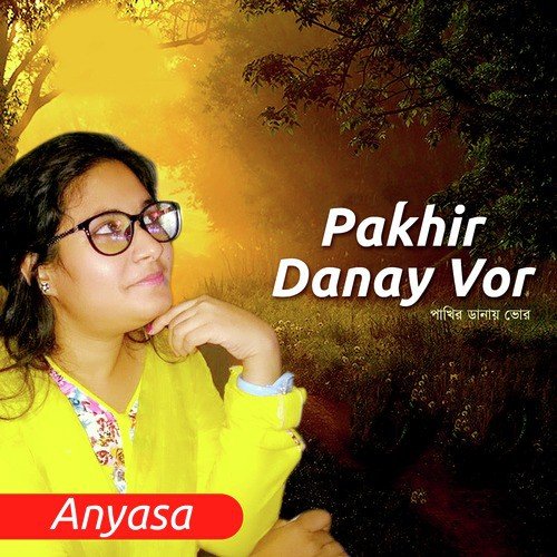 Pakhir Danay Vor - Anyasa