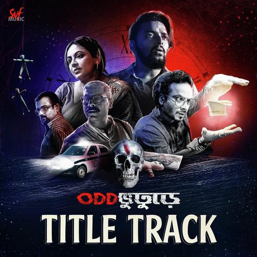 OddbhutureyTitle Track - Sukriti Kakar
