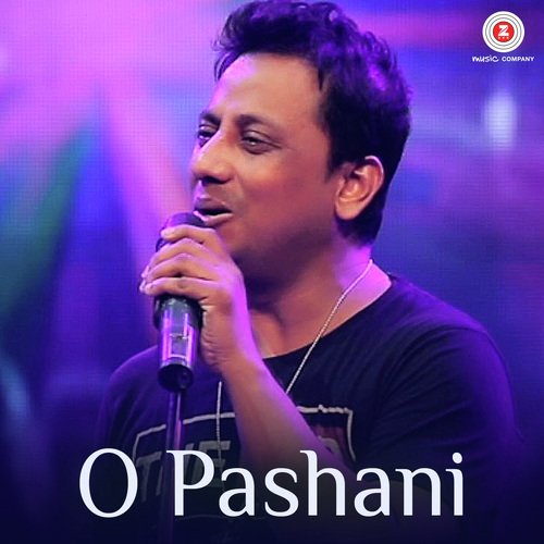 O Pashani - Tanish