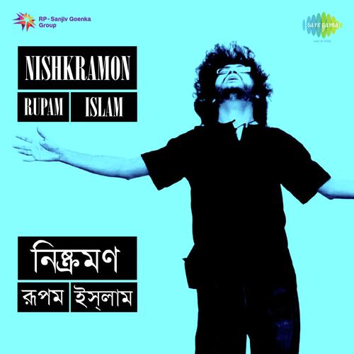 Kisher Aaral - Rupam Islam
