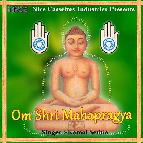 Om Shri Mahapragya - Kamal Sethia